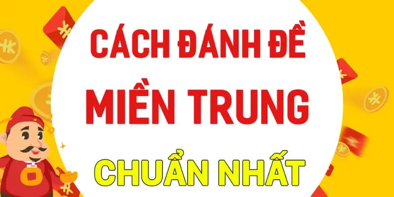 Hiểu rõ luật chơi lô đề miền trung